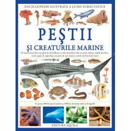Enciclopedia ilustrata a pestilor si creaturilor marine